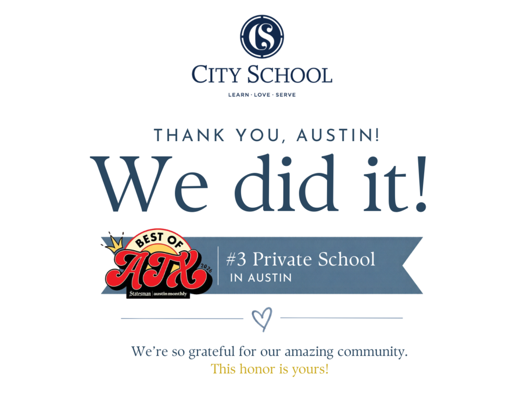 City School is named in the Top 3 of Best Private Schools in Austin, TX